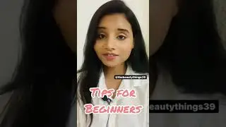 #shorts #youtubeshorts #tipsforbegginers #skincare