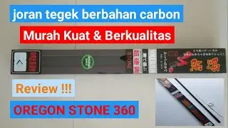 Review Joran Tegek Murah Kuat & Berkualitas || Bahan Carbon (Oregon Stone 360)