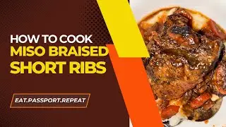 Miso Braised Short Ribs 