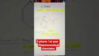D pharm 1st year pharmaceutical chemistry nasids #aspirin #dpharma1styear #viralvideo #shortfeed