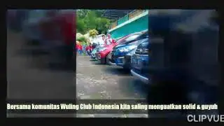 Bersama komunitas wuling kita semakin solid