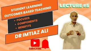 Student Learning Outcomes based teaching|Focuses|Components|Benefits@Drimtiazali4162