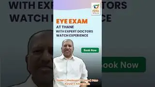 Patient Shares Eye Test Experience at Isha Netralaya Thane