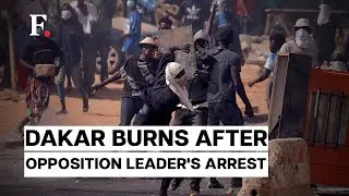 9 Killed In Senegal's Dakar After Clashes Between Riot Police & Opposition Leader Sonko&rsquo;s Supporters