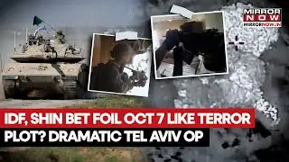 IDF, Shin Bet Dramatic Joint Op: Troops Chase, Arrest Palestinians Hatching Terror Plot In Tel Aviv