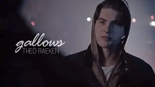 Theo Raeken | Gallows