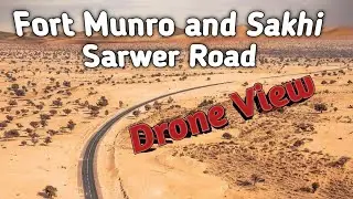 Fort Munro | And Sakhi Sarwer Road | Drone view |