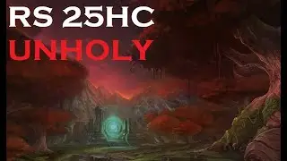 RS 25HC - Unholy DK PoV - 21/04/2021