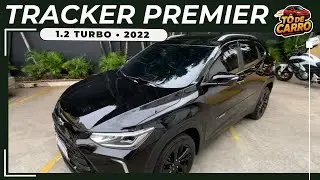 Chevrolet Tracker Premier 1.2 Turbo 2022 &bull; Ser&aacute; que tem tudo e vale a pena?