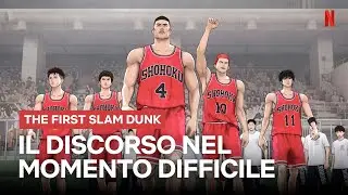 Il discorso di Ryota Miyagi in THE FIRST SLAM DUNK | Netflix Italia