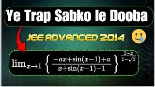 Dikhne me Simple, Asal me Dangerous! | JEE Advanced 2014 Limits PYQ