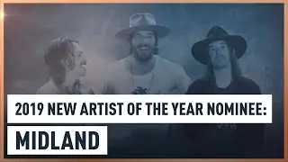 Midland | New Artist of the Year Nominee | CMA Awards 2019