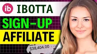 How to Sign Up for the Ibotta Affiliate Program (FULL GUIDE)