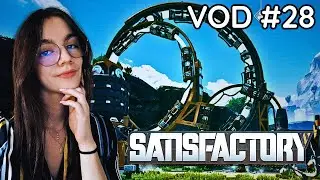 VOD ▶ D&eacute;couverte de Satisfactory #28 - On avance le plutonium | Live du 18/10/2025