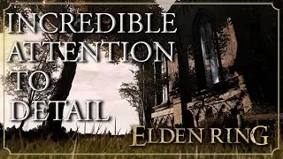 Fromsoft's Insane Attention to Detail [Elden Ring]
