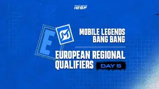 MLBB | PLAYOFFS | IESF EUROPEAN REGIONAL QUALIFIERS 2025 | DAY 5