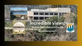 RV to a panoramic of Shasta Dam! The great empire builder! Largest in California! @somedayistodayrv