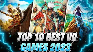 Top 10 Best VR Games for 2023! Which one is YOUR favorite?🤔