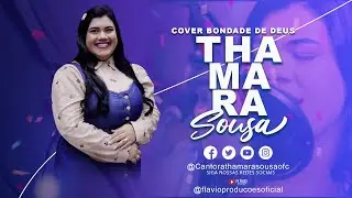CLIP THAMARA SOUSA COVER GOD'S GOODNESS
