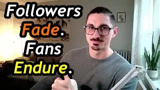 How to Turn Followers Into True Fans
