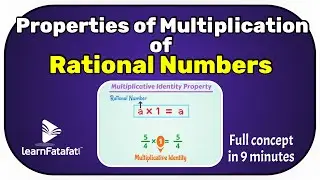 Class 8 Maths Rational Numbers - Properties of Multiplication of Rational Numbers - LearnFatafat