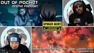 HASHIRA TRAINING ARC FULL REVIEW!!! | Funny Anime Podcast | OOP Episode 43