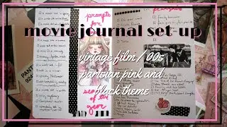 movie / tv journal set up 🎬 vintage film / 00s parisian pink and black theme
