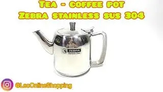 Tea pot coffee pot zebra stainless sus 304