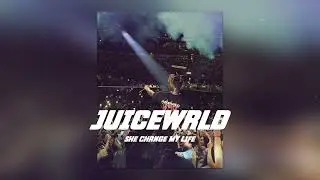 Juice WRLD - She Changed My Life (UNRELEASED)