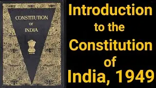 Making of Constitution of India part 1 | Constitution of India, 1949 | Indian Polity.