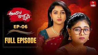 Andala Rakshasi | 5th July 2025  | Full Episode No 06 | ETV Telugu