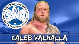 Scottish Wrestling Network Podcast | with 