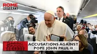 #PopeFrancis calls accusations against Pope John Paul II “nonsense” on flight to #Budapest