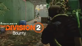 TOM CLANCY'S: DIVISION 2 | BOUNTY HUNTER (MISSIONS)