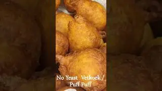 No Yeast Vetkoek / Puff Puff Recipe | Quick Vetkoek Recipe #shorts #baking #teatimesnacks
