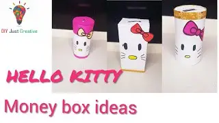 Hello Kitty | 3 Kitty Money Box Ideas Out of Waste | Hello Kitty Money Bank for Kids | Recycling