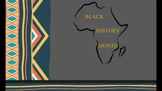 Black History Month : A reflection and narrative on the diaspora's journey.