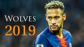 Neymar Jr - Wolves - Skills & Goals - 2018 2019 | HD 🐺