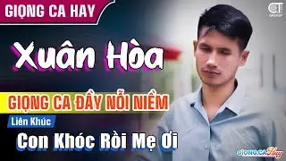 Con Khóc Rồi Mẹ Ơi, Chuyện Tình Nghèo - Xuân Hòa Ca Sĩ Mù Hát Rong Đường Phố Giọng Ca Đầy Cảm Xúc