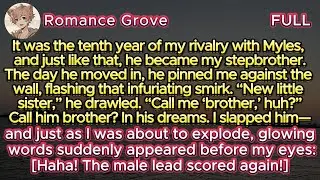 It was the tenth year of my rivalry with Myles, and just like that, he became my stepbrother.