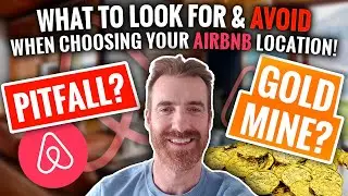How to choose the Airbnb location in your city | Avoiding Pitfalls and finding Gold Mines!