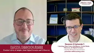 Data Discourse S2E1 Unlocking Open Source Intelligence, Social Media Discovery, & Digital Forensics