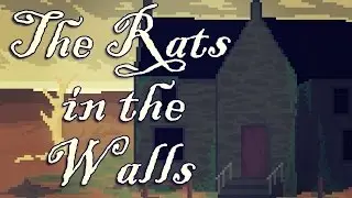 Let's Play ► The Rats in the Walls