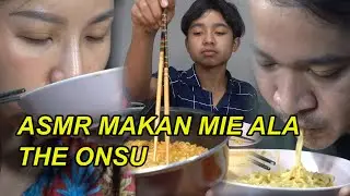 The Onsu Family - ASMR makan mie ala Theonsu
