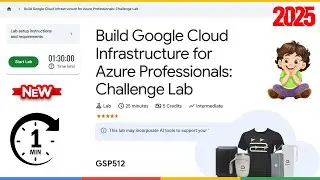 Build Google Cloud Infrastructure for Azure Professionals: Challenge Lab | GSP512