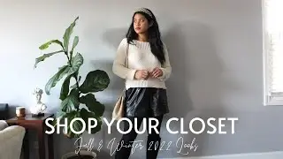 Shop Your Closet: Fall & Winter Looks 2022