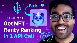 Get NFT Rarity Ranking in 1 API call - Full Tutorial