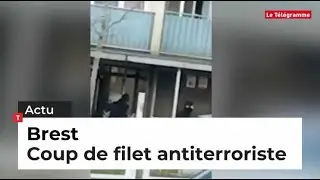 Brest : coup de filet antiterroriste