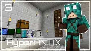 HyperAntix - Modded Minecraft - E3 - Dinosaur Lab