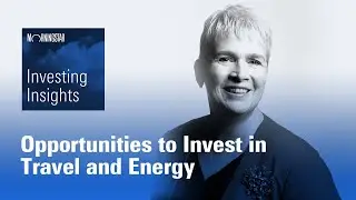 Investing Insights: Opportunities to Invest in Travel and Energy